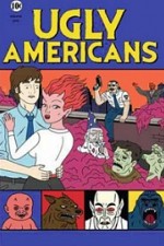 Watch Ugly Americans Megavideo